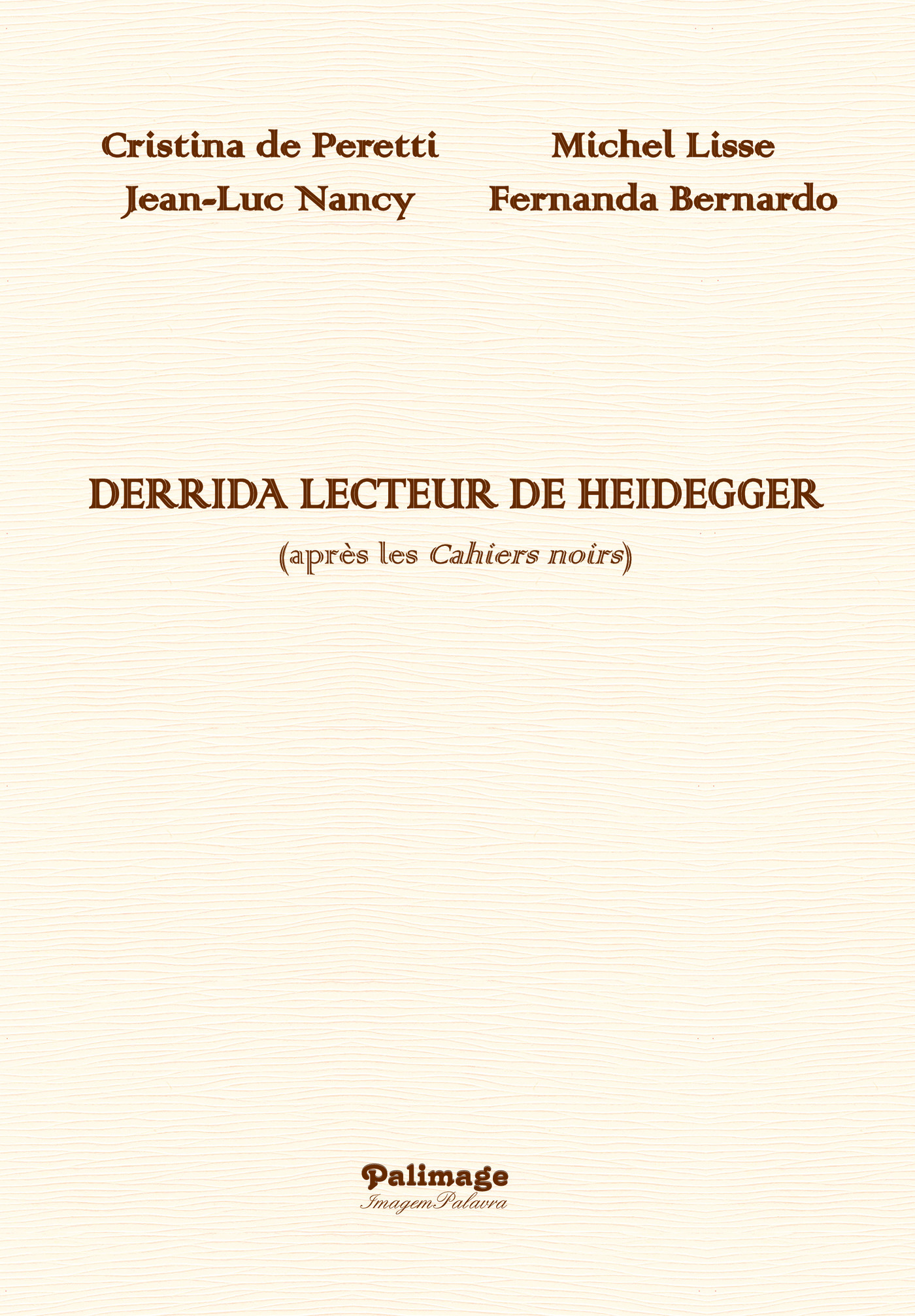 DERRIDA LECTEUR DE HEIDEGGER