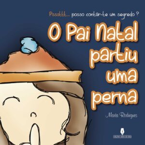 O PAI NATAL PARTIU UMA PERNA