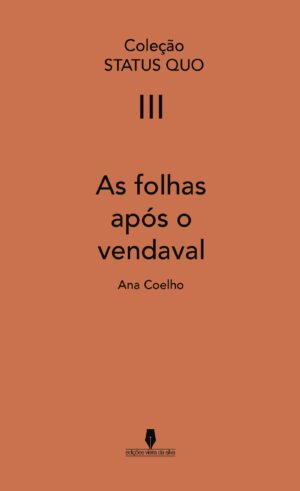 AS FOLHAS APÓS O VENDAVAL