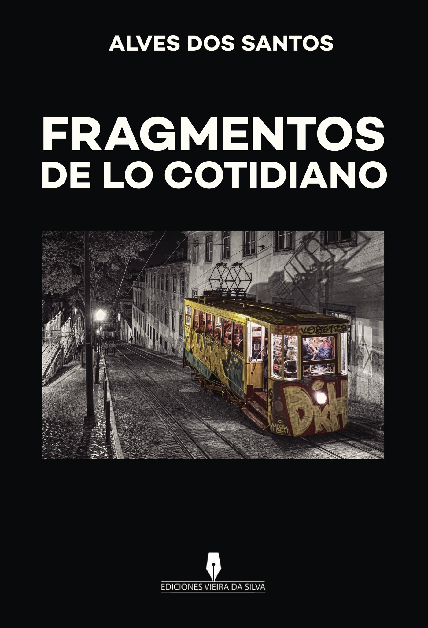 FRAGMENTOS DE LO COTIDIANO