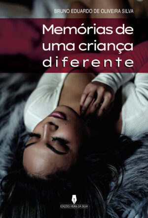 MEMÓRIAS DE UMA CRIAN√ÕÁA DIFERENTE