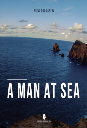 A MAN AT SEA