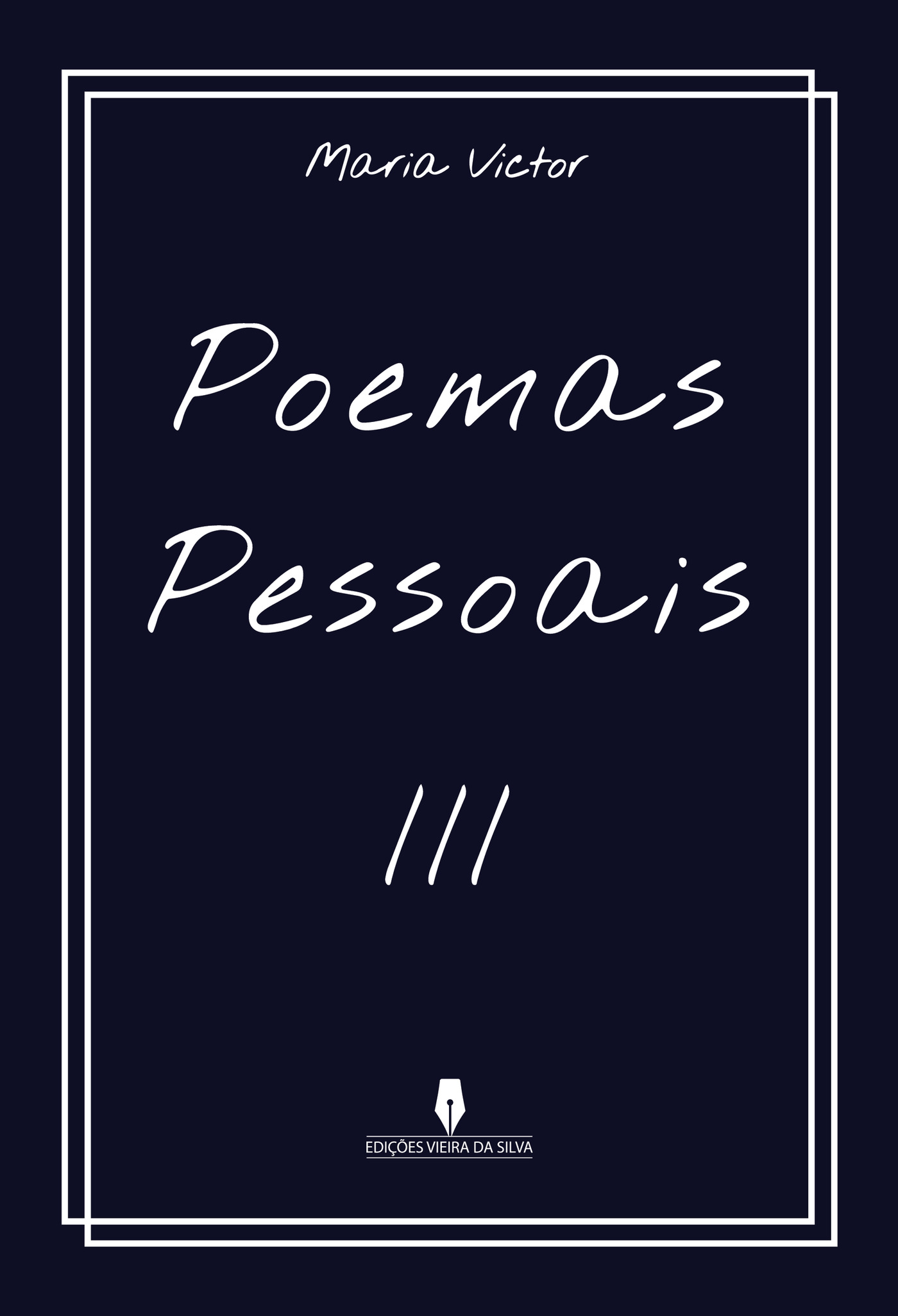 POEMAS PESSOAIS III