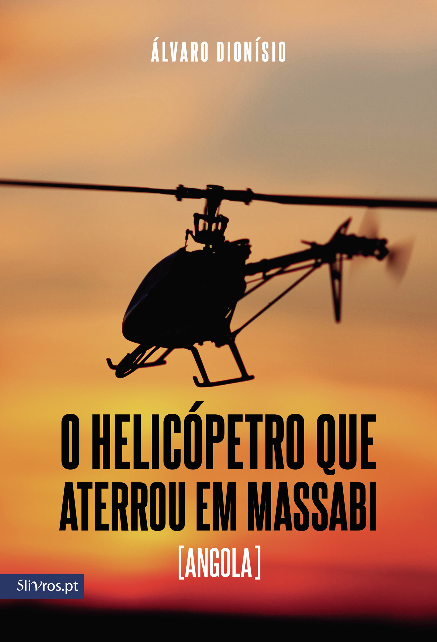 O HELICÓPETRO QUE ATERROU EM MASSABI (ANGOLA)