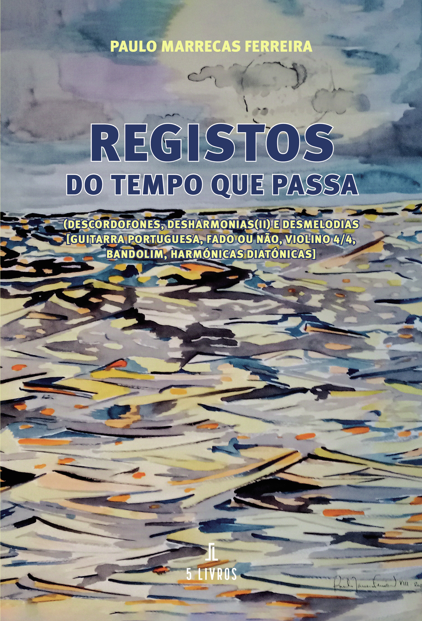 REGISTOS DO TEMPO QUE PASSA