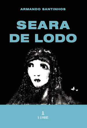 SEARA DE LODO