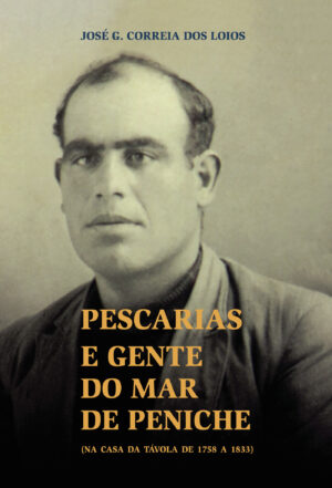 PESCARIAS E GENTE DO MAR DE PENICHE