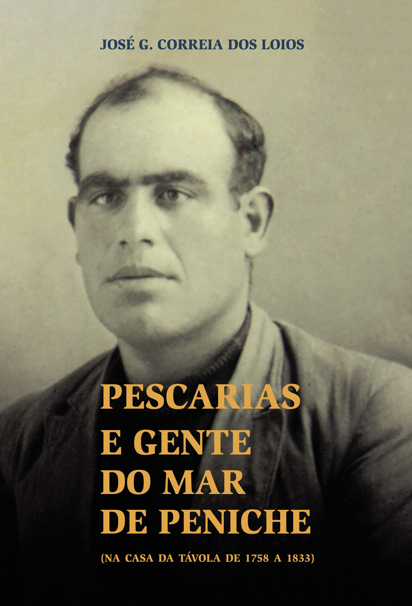 PESCARIAS E GENTE DO MAR DE PENICHE