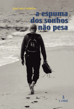 A ESPUMA DOS SONHOS N√Õ√£O PESA