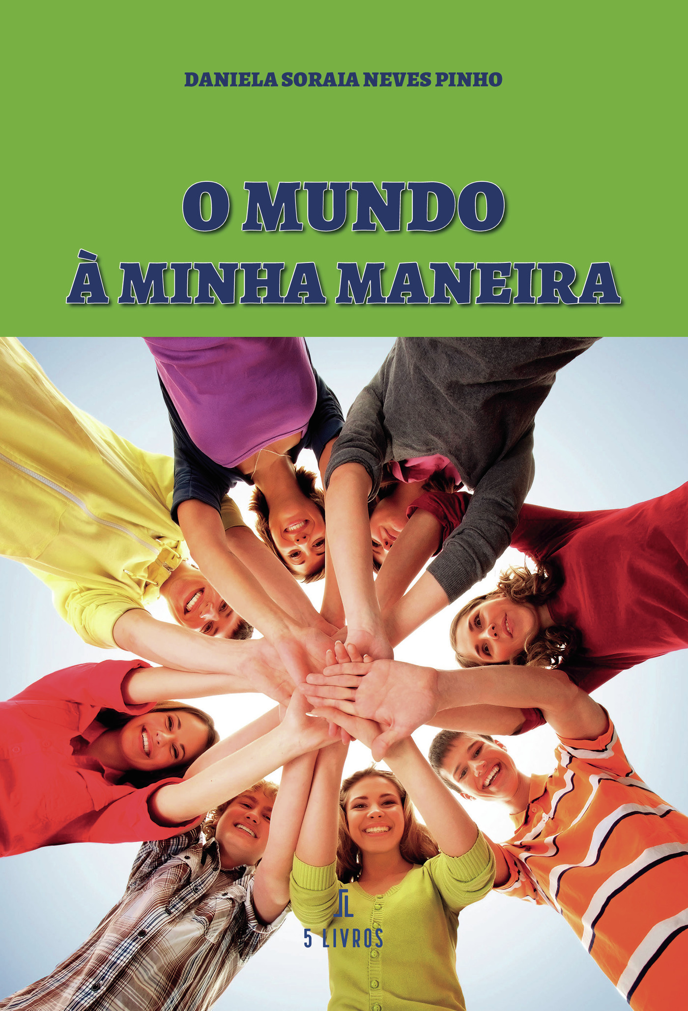 O MUNDO à MINHA MANEIRA