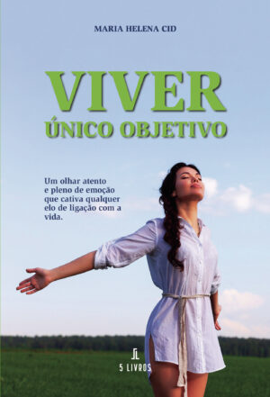VIVER ÚNICO OBJETIVO