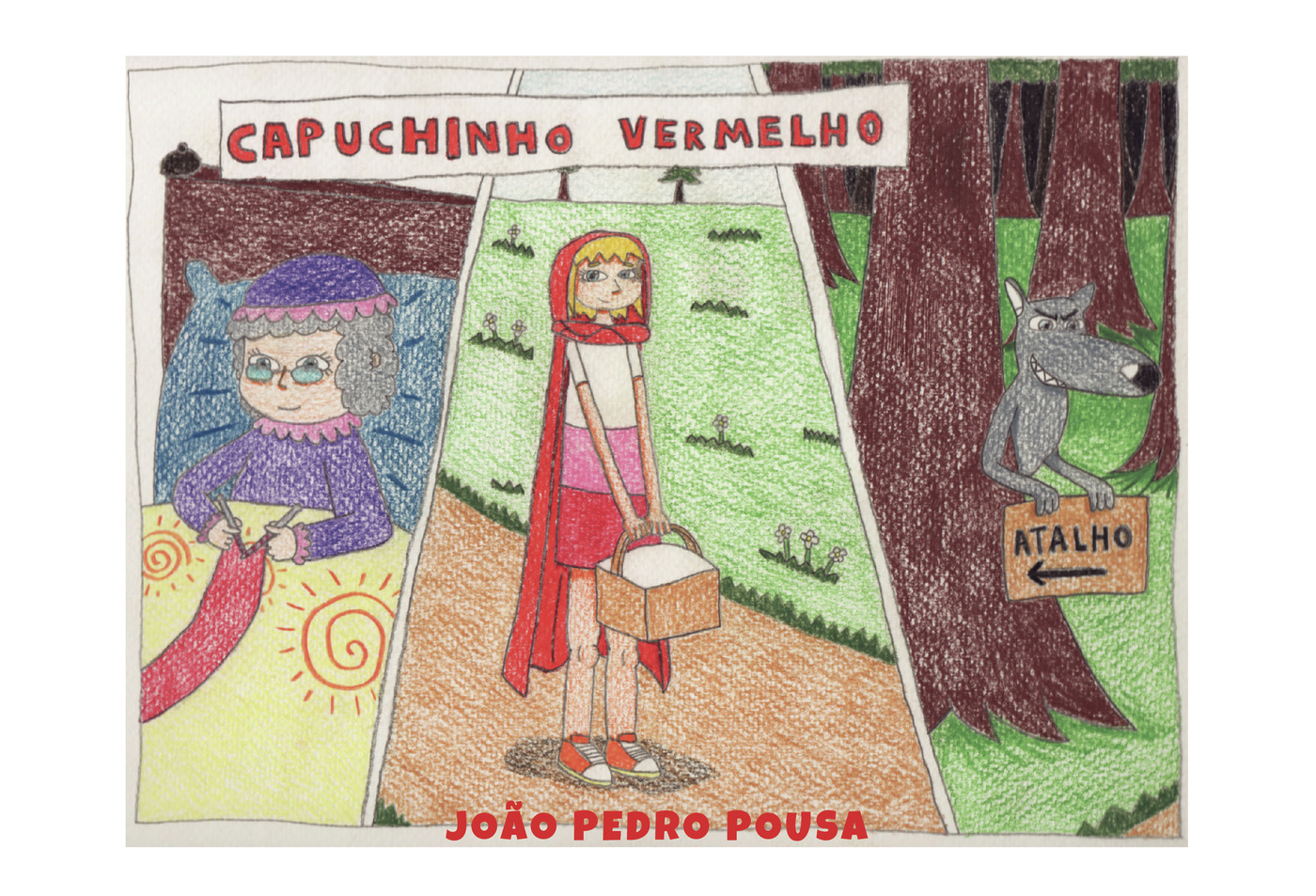 CAPUCHINHO VERMELHO