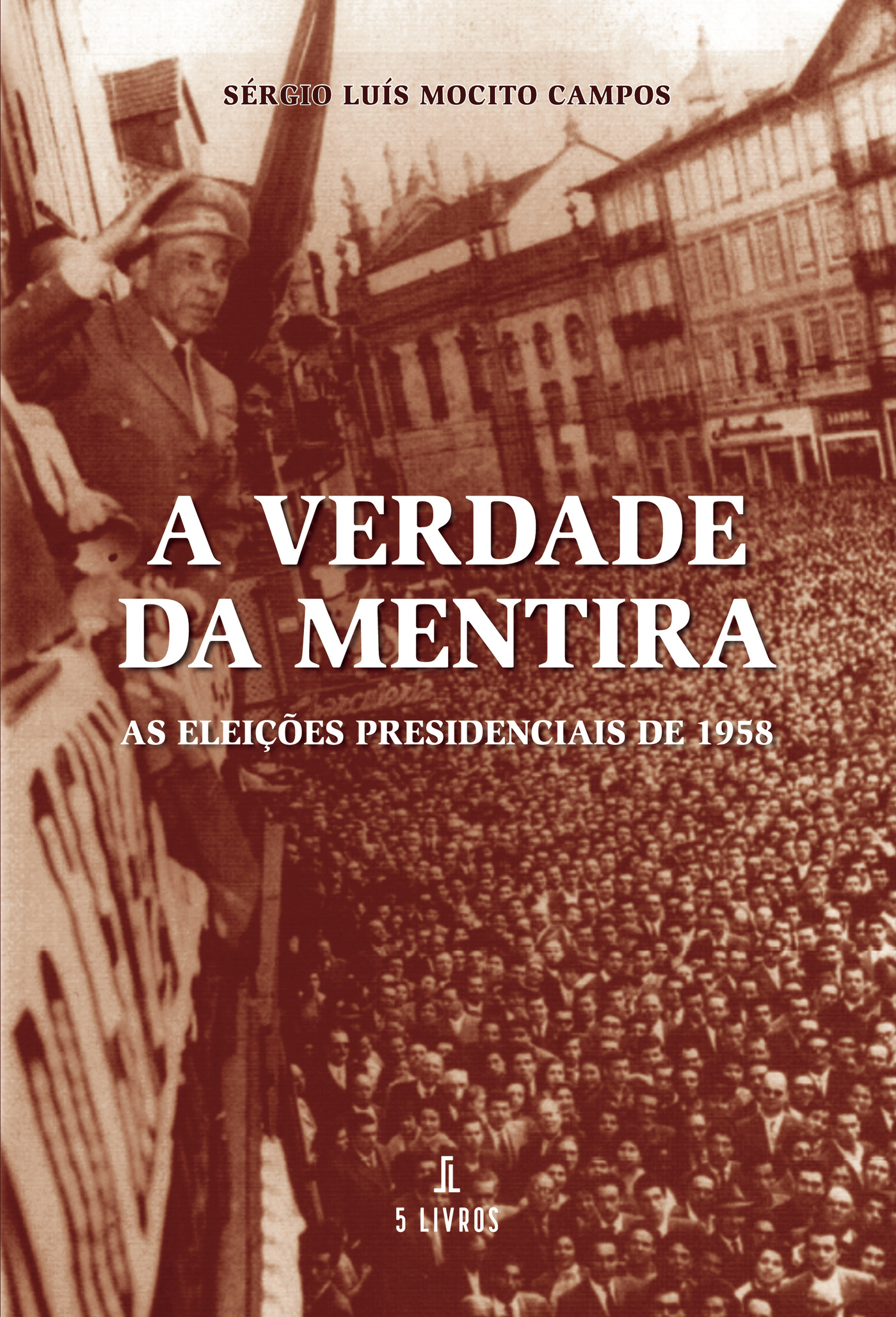 A VERDADE DA MENTIRA