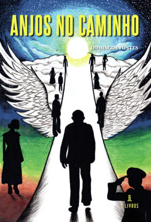 ANJOS NO CAMINHO