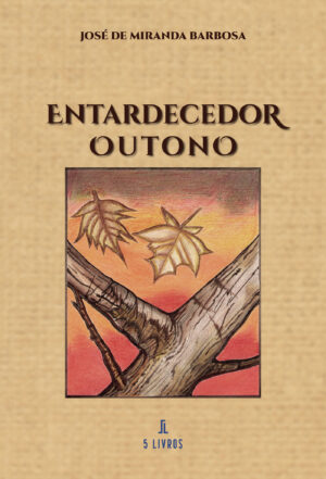 ENTARDECEDOR OUTONO