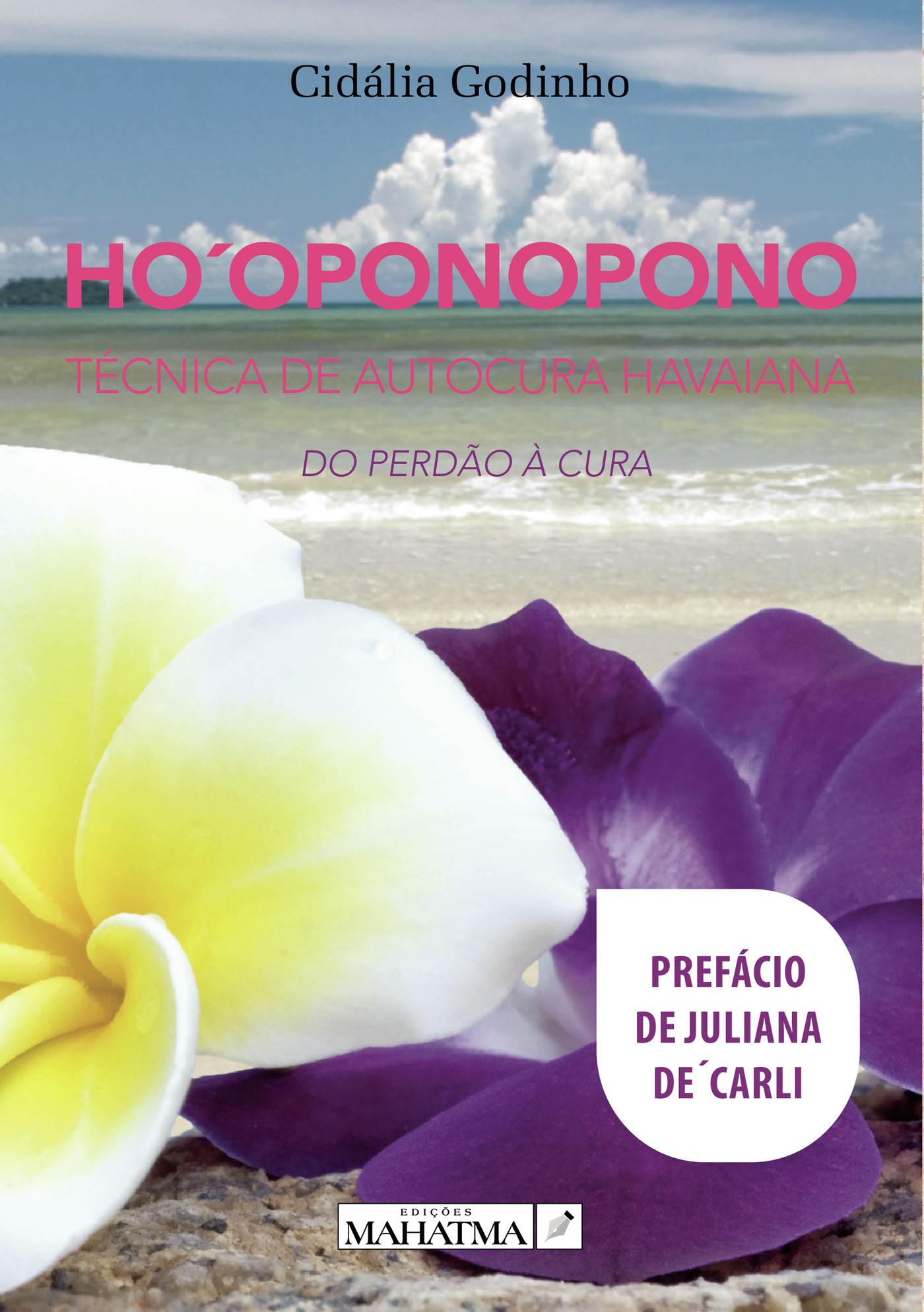 HOOPONOPONO - TÉCNICA DE AUTOCURA HAVAIANA