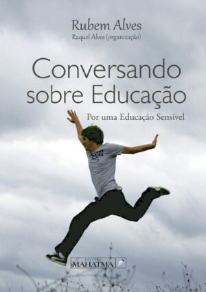 CONVERSANDO SOBRE EDUCA√Õ√ß√Õ√£O