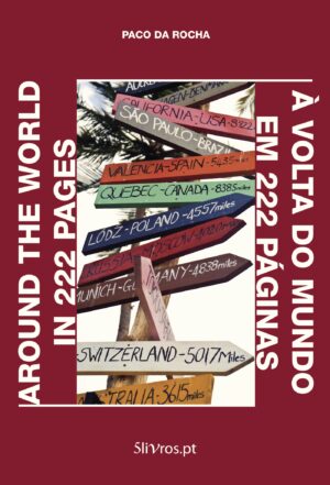 AROUND THE WORLD IN 222 PAGES √Ä VOLTA DO MUNDO EM 222 PÁGINAS