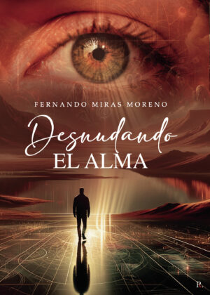 DESNUDANDO EL ALMA