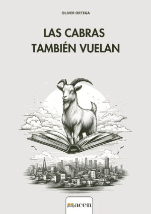 LAS CABRAS TAMBIÉN VUELAN
