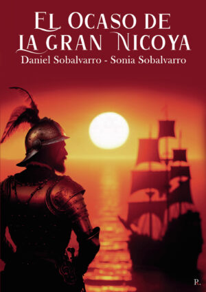 EL OCASO DE LA GRAN NICOYA