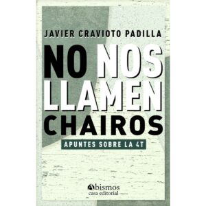 NO NOS LLAMEN CHAIROS