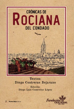 CRÓNICAS DE ROCIANA DEL CONDADO