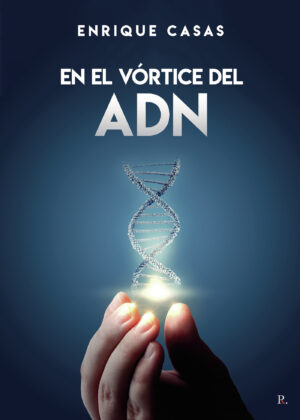 EN EL VÓRTICE DEL ADN