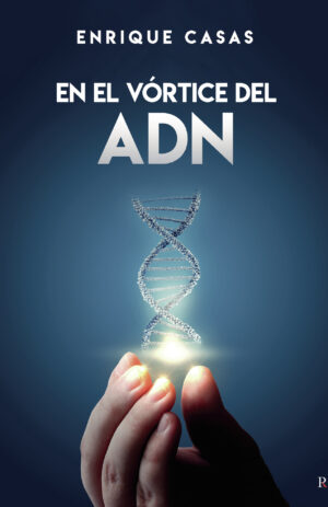 EN EL VÓRTICE DEL ADN