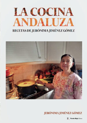 LA COCINA ANDALUZA