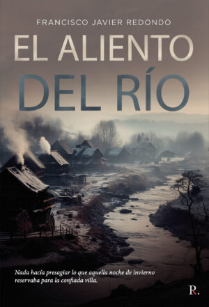 EL ALIENTO DEL RIO
