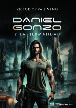 DANIEL GONZO Y LA HERMANDAD