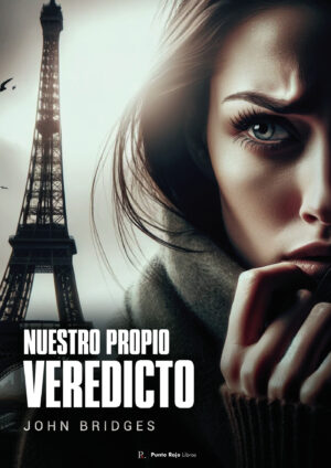 NUESTRO PROPIO VEREDICTO