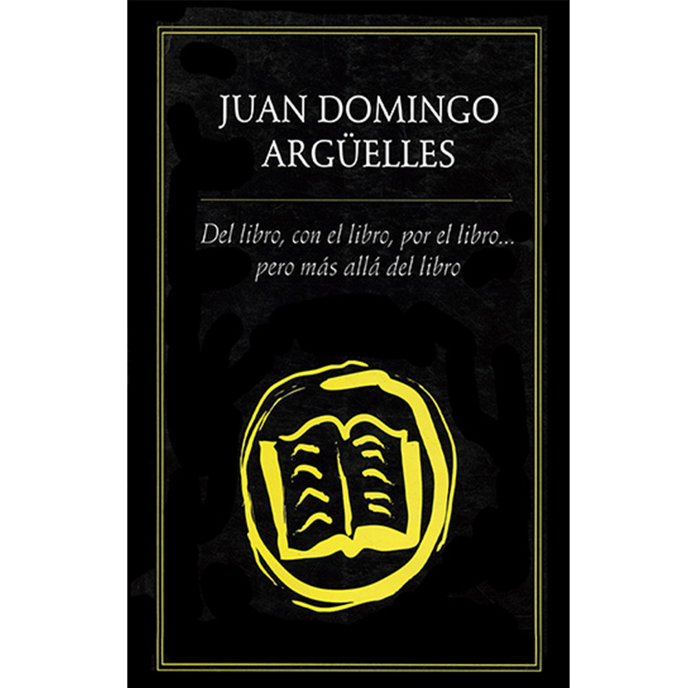 DEL LIBRO, CON EL LIBRO, POR EL LIBRO‚