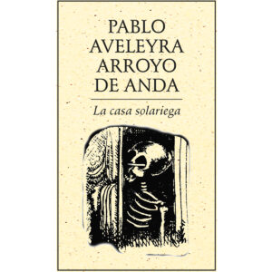 LA CASA SOLARIEGA