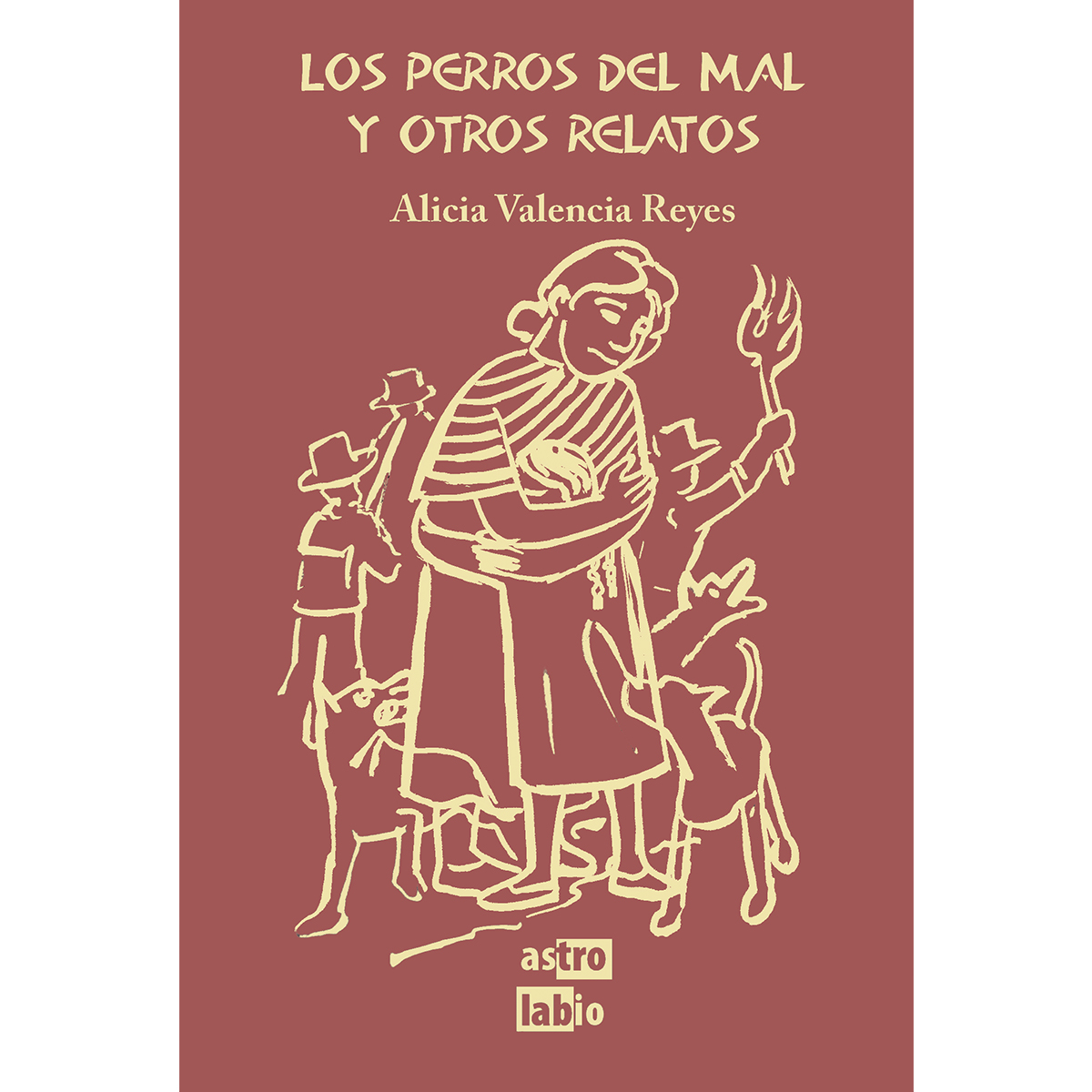 LOS PERROS DEL MAL Y OTROS RELATOS