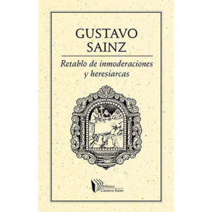 RETABLO DE INMODERACIONES Y HERESIARCAS