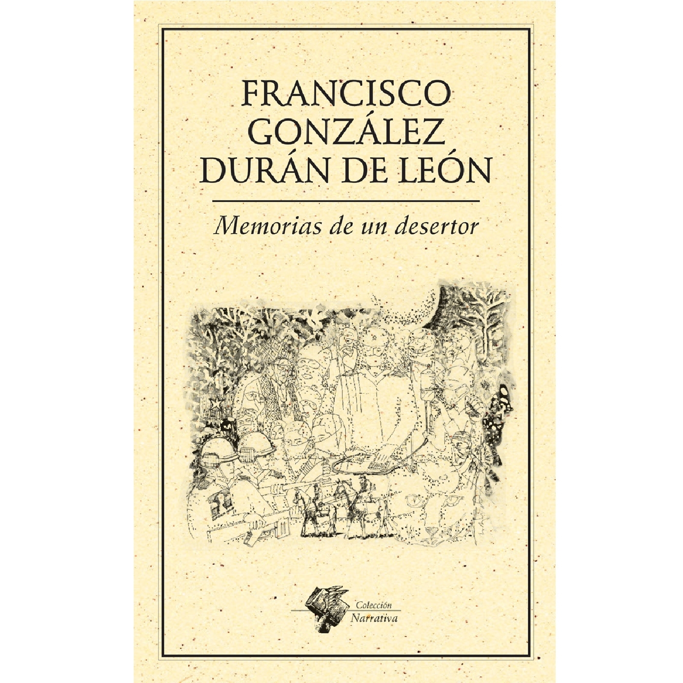 MEMORIAS DE UN DESERTOR