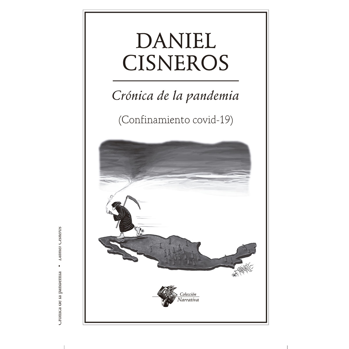 CRÓNICA DE LA PANDEMIA