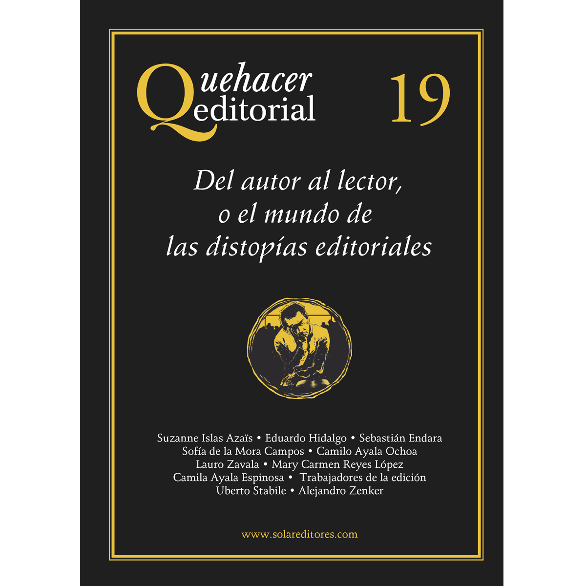 QUEHACER EDITORIAL 19