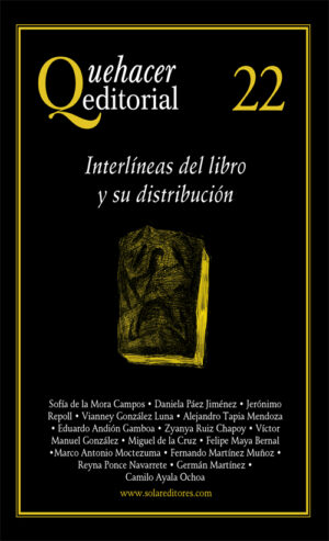 QUEHACER EDITORIAL 22