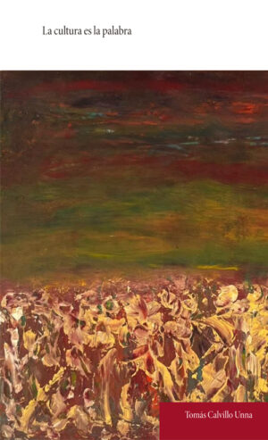 LA CULTURA ES LA PALABRA