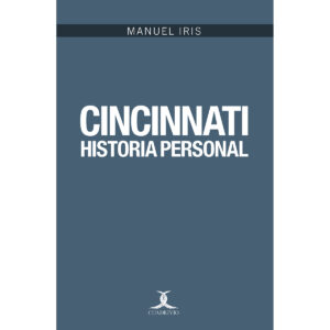 CINCINNATI. HISTORIA PERSONAL