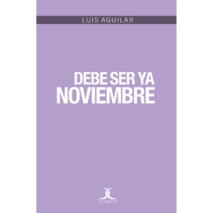 DEBE SER YA NOVIEMBRE