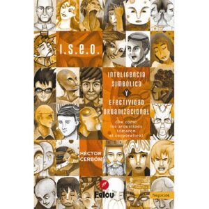 I.S.E.O. INTELIGENCIA SIMBÓLICA Y EFECTIVIDAD ORGANIZACIONAL