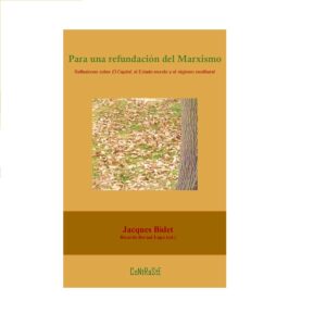 PARA UNA REFUNDACIÓN DEL MARXISMO