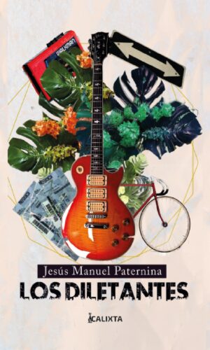 LOS DILETANTES