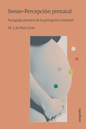 SENSO-PERCEPCIÓN PRENATAL