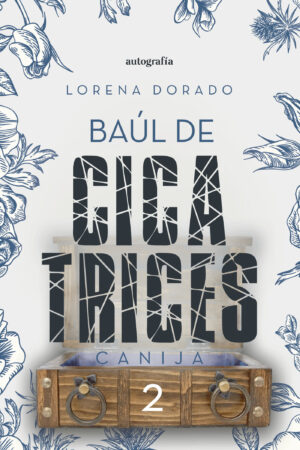 BAÚL DE CICATRICES 2