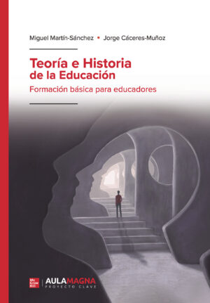 TEORÍA E HISTORIA DE LA EDUCACIÓN